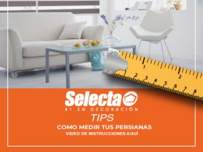 selecta-tips-como-realizar-medidas-para-tus-persianas