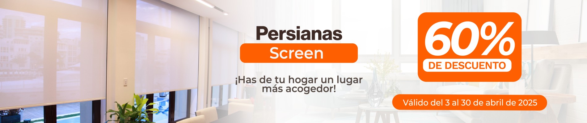 PROMO PERSIANAS SCREEN